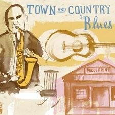 Town & Country Blues/Town & Country Blues